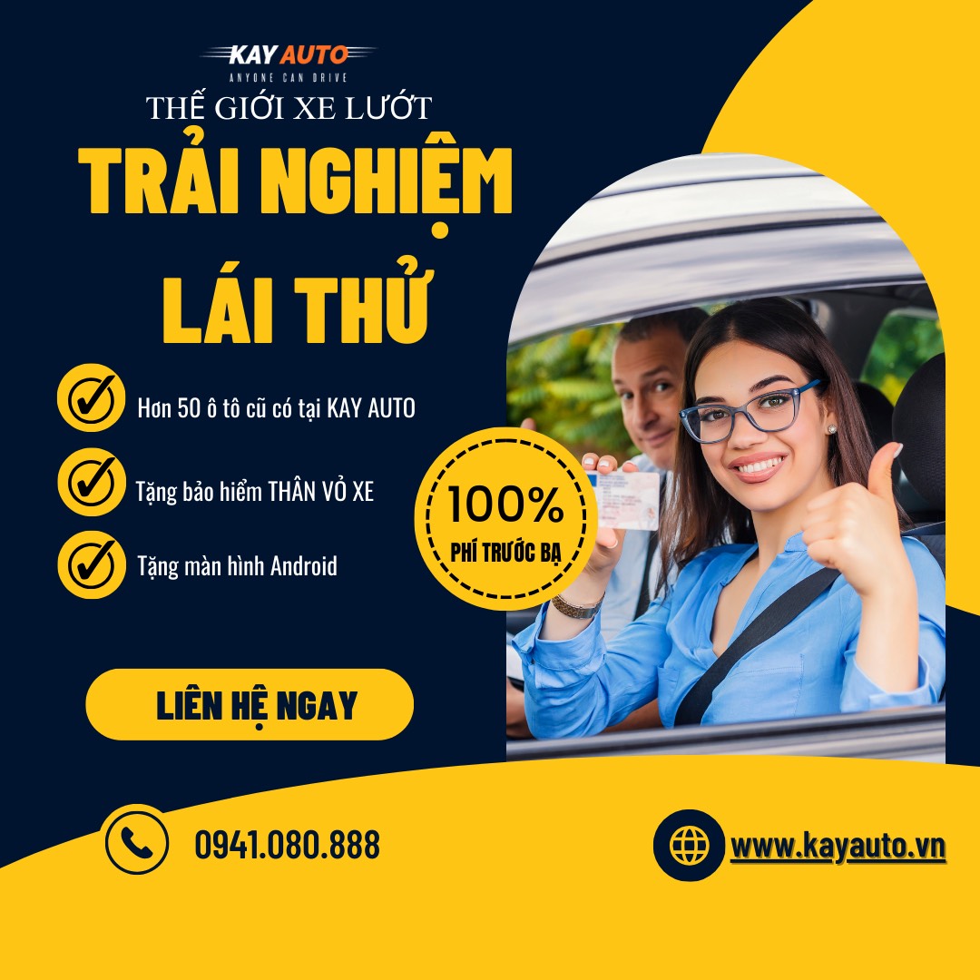 Trải nghiệm lái thử xe hiện có - nhận quà ưu đãi, hấp dẫn